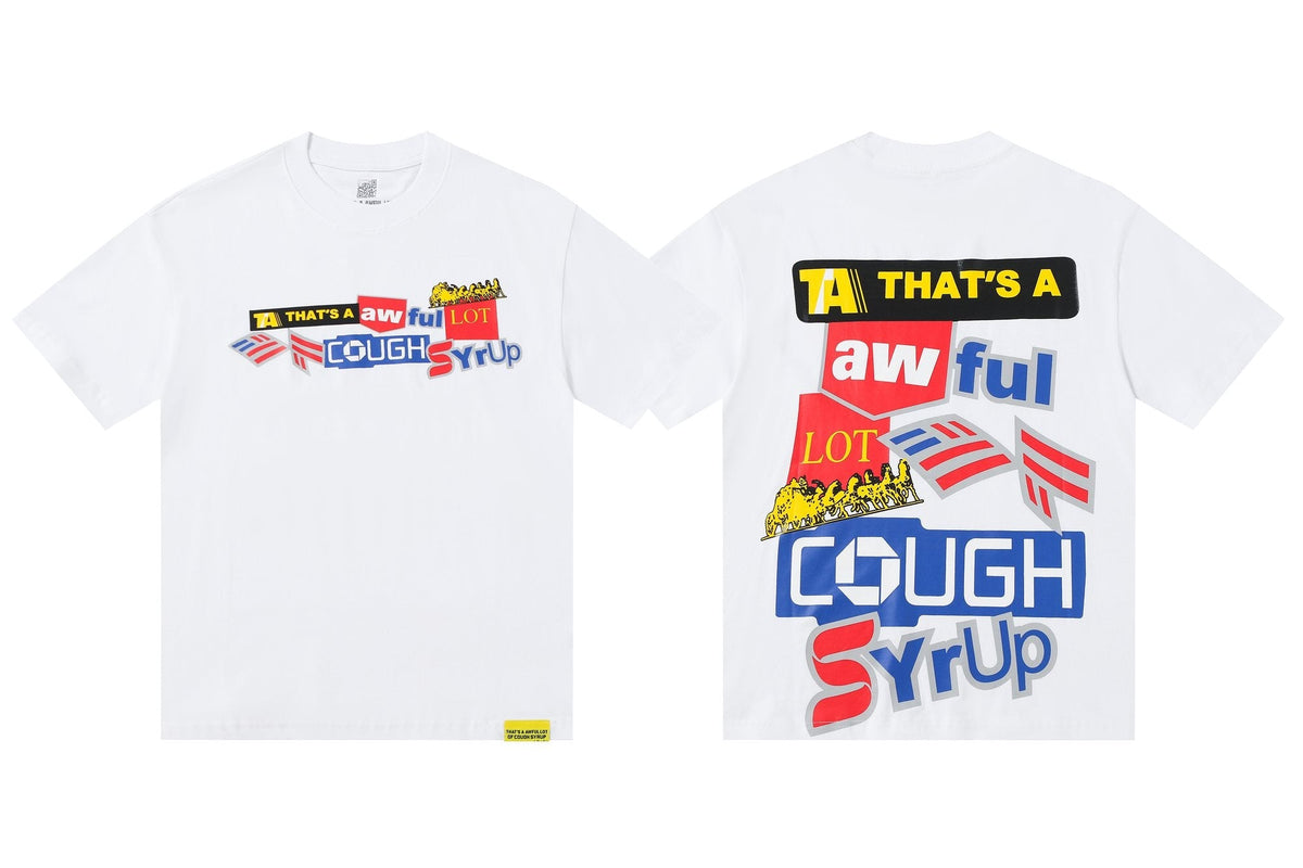 THAT'S A AWFUL LOT OF COUGH SYRUP Front & Back Graphic Short-Sleeve T-Shirt