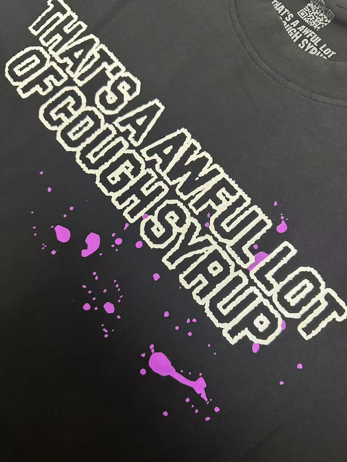 THAT'S A AWFUL LOT OF COUGH SYRUP Pink Splatter Heart Graphic T-Shirt